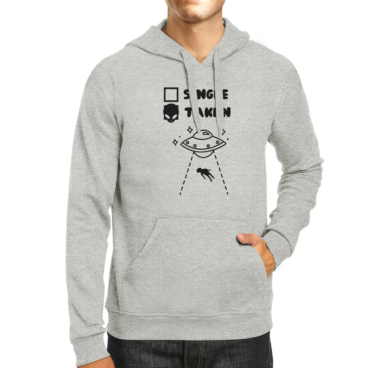 Single Taken Alien Unisex Grey Hoodie Funny Gift Idea For Friends